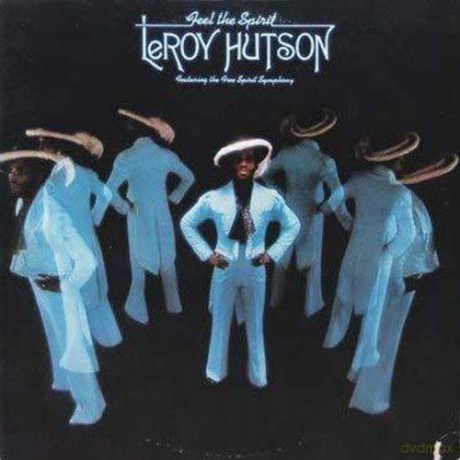 Leroy Hutson: Feel The Spirit [Winyl]