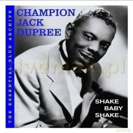 Champion Jack Dupree: Shake Baby (ecopack) [CD]