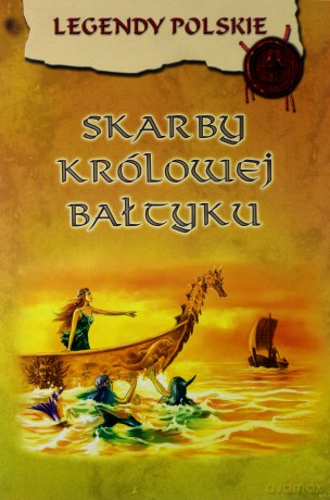 Skarby Królowej Bałtyku [KSIĄŻKA]
