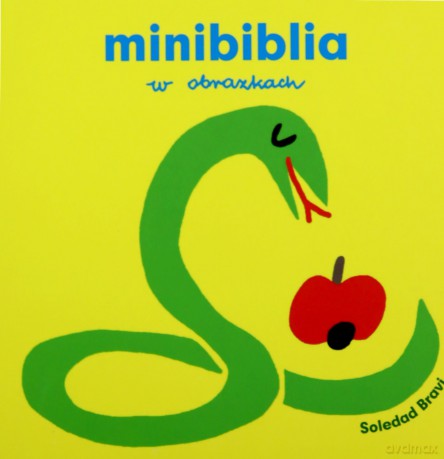 Minibiblia w obrazkach - Soledad Bravi [KSIĄŻKA]
