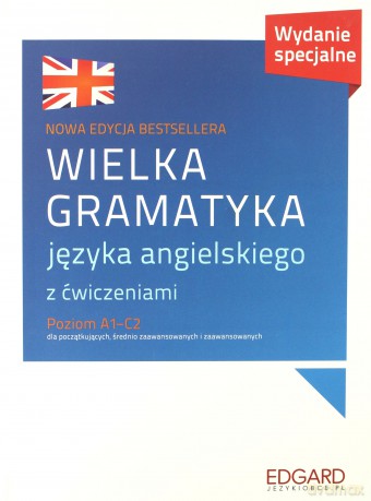 Wielka gramatyka języka angielskiego. Wydanie specjalne - Aleksandra Borowska [KSIĄŻKA]