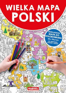 Wielka Mapa Polski - Opracowanie zbiorowe [KSIĄŻKA]