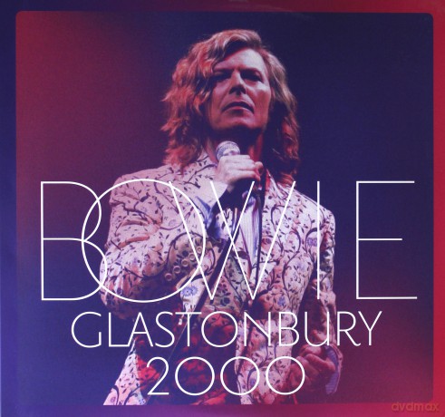 David Bowie: Glastonbury 2000 [3xWinyl]