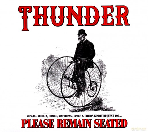 Thunder: Please Remain Seated [CD]