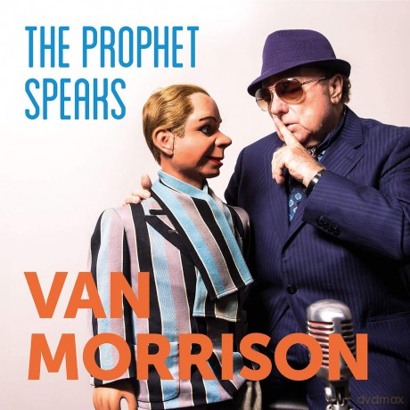 Van Morrison: The Prophet Speaks [CD]
