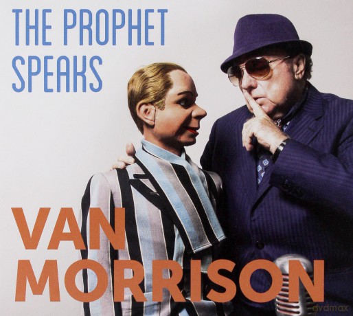 Van Morrison: The Prophet Speaks [CD]