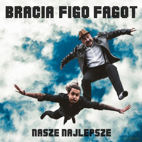 Bracia Figo Fagot: Nasze najlepsze [CD]
