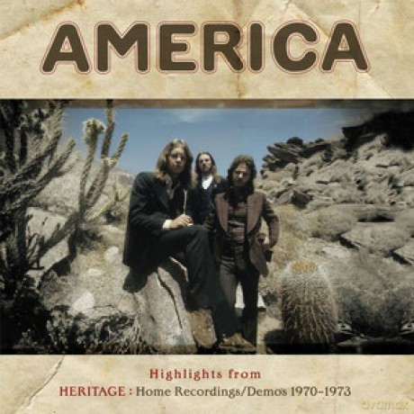 America: Highlights From Heritage: Home Recordings Demos 1970-1973 [Winyl]