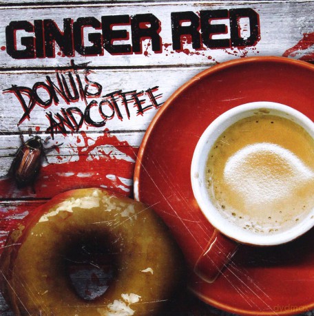 Ginger Red: Coffee And Donuts [CD]