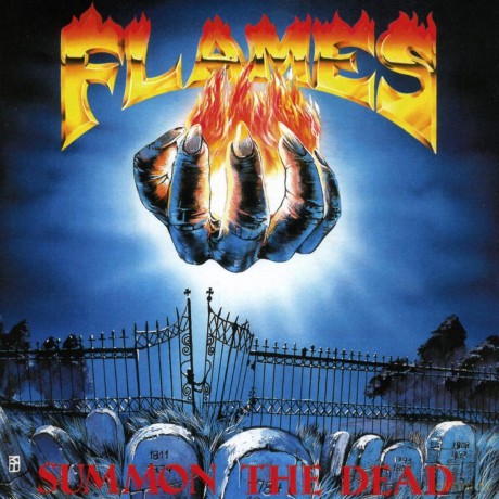 Flames: Summon The Dead [CD]
