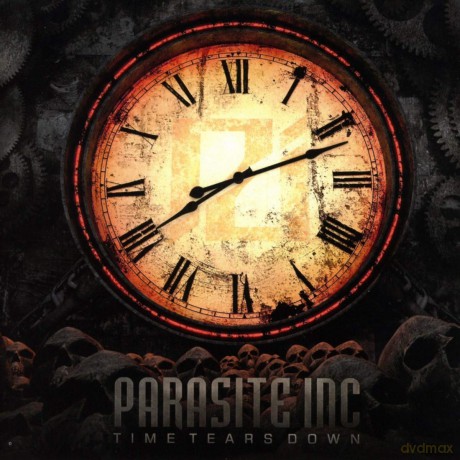 Parasite Inc: Time Tears Down [CD]
