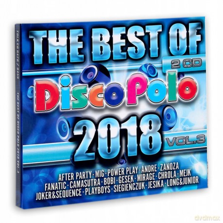The Best Of Disco Polo 2018. Volume 3 [2CD]