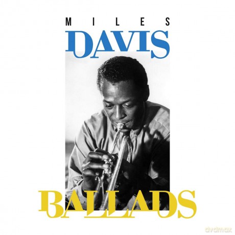Miles Davis: Ballads [4CD]