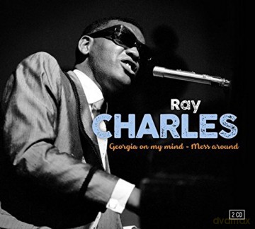 Ray Charles: Georgia On My Mind Mess Around (digipack) [2CD]