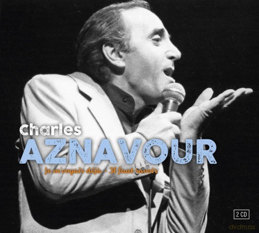 Charles Aznavour: Je Mvoyais Deja (digipack) [2CD]