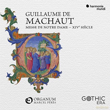Machaut Ensemble Organum: Messe De Notre Dame (digipack) [CD]