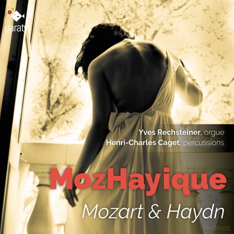 Mozart Haydn: MozHayique Rechsteiner Caget (digipack) [CD]