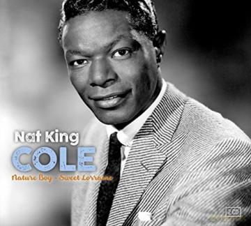 Nat King Cole: Nature Boy Sweet Lorraine (digipack) [2CD]