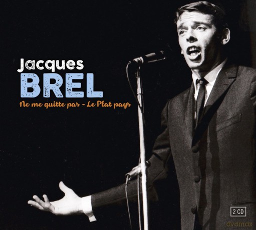 Jacques Brel: Ne Me Quitte Pas (digipack) [2CD]