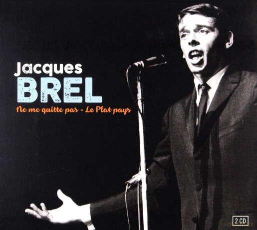 Jacques Brel: Ne Me Quitte Pas (digipack) [2CD]
