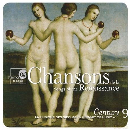 Chansons De La Renaissance: Songs Of The Renaissance (digipack) [CD]