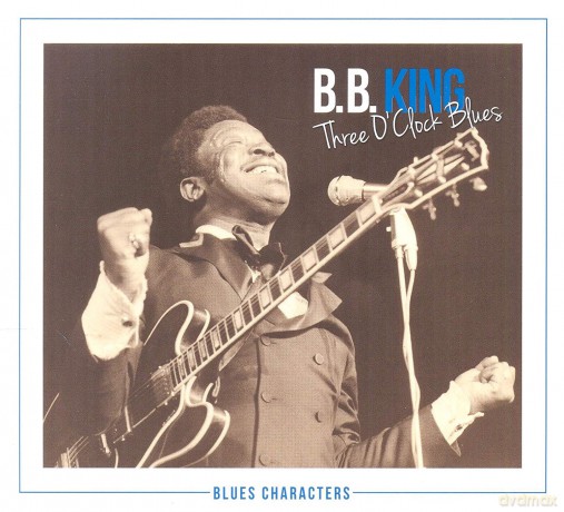 B.B. King: Three O'Clock Blues (digipack) [2CD]