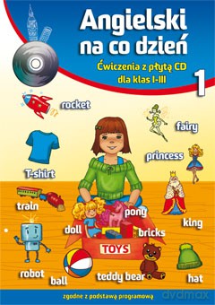 Angielski na Co Dzień. Ćwiczenia z Płytą dla Klas 1-3 - Katarzyna Piechocka-Empel [KSIĄŻKA]+[CD]