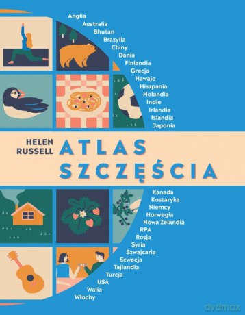 Atlas Szczęścia - Helen Russell [KSIĄŻKA]