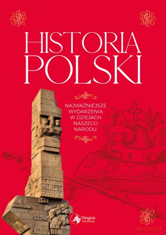 Historia Polski Najważniejsze Daty - Robert Jaworski [KSIĄŻKA]