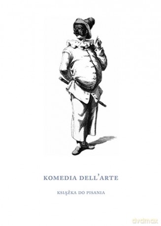 Komedia Dell Arte Książka do Pisania [KSIĄŻKA]