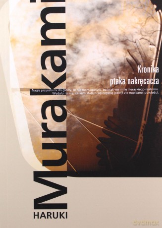 Kronika Ptaka Nakręcacza - Haruki Murakami [KSIĄŻKA]
