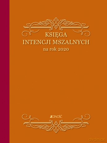 Księga Intencji Mszalnych na rok 2020 [KALENDARZ]