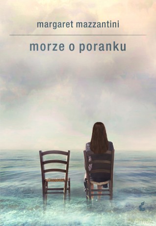 Morze o Poranku - Margaret Mazzantini [KSIĄŻKA]