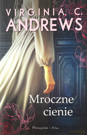 Mroczne Cienie Audrina (Tom 2) - Virginia C. Andrews [KSIĄŻKA]