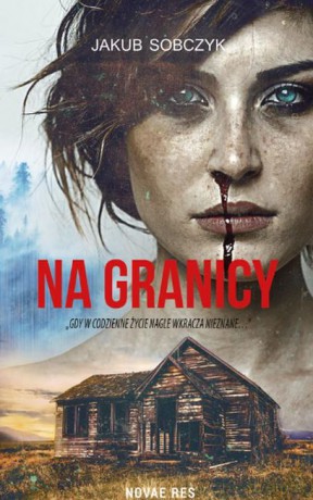 Na Granicy - Jakub Sobczyk [KSIĄŻKA]