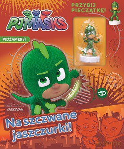Na Szczwane Jaszczurki. PJmasks Pidżamersi [KSIĄŻKA]