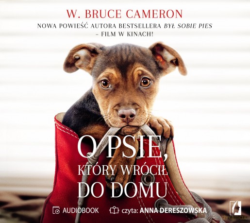 O Psie Który Wrócił do Domu - W. Bruce Cameron [AUDIOBOOK]