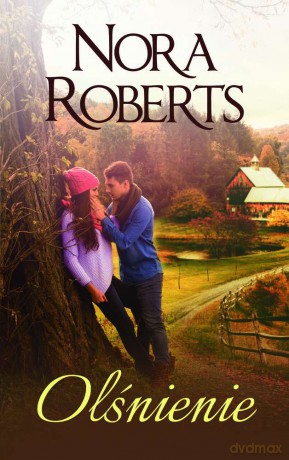 Olśnienie (pocket) - Nora Roberts [KSIĄŻKA]