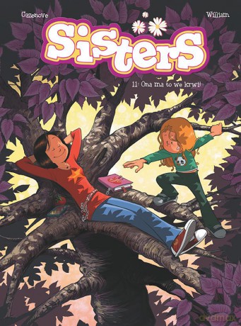 Ona Ma To We Krwi Sisters (Tom 11) - Christophe Cazenove, William Maury [KOMIKS]