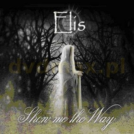 Elis: Show Me The Way [CD]
