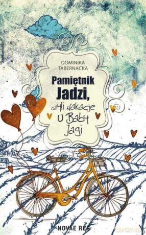 Pamiętnik Jadzi Czyli Wakacje u Baby Jagi - Dominika Tabernacka [KSIĄŻKA]