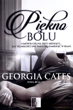 Piękno Bólu - Georgia Cates [KSIĄŻKA]