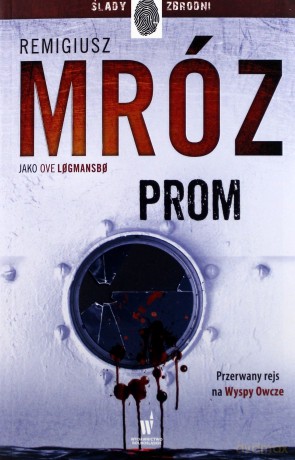 Prom Vestmanna (Tom 3) - Remigiusz Mróz Pod Pseud. Ove Logmansbo [KSIĄŻKA]