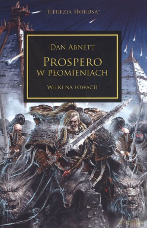 Prospero w Płomieniach. Herezja Horusa - Dan Abnett [KSIĄŻKA]