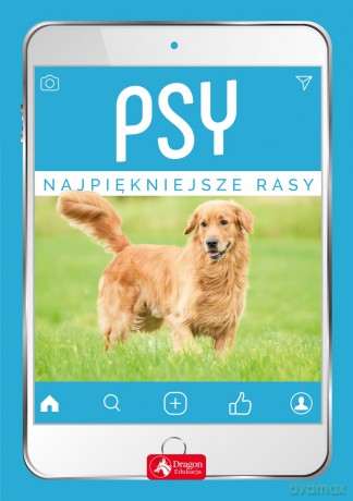 Psy Najpiękniejsze Rasy - Agnieszka Nojszewska [KSIĄŻKA]