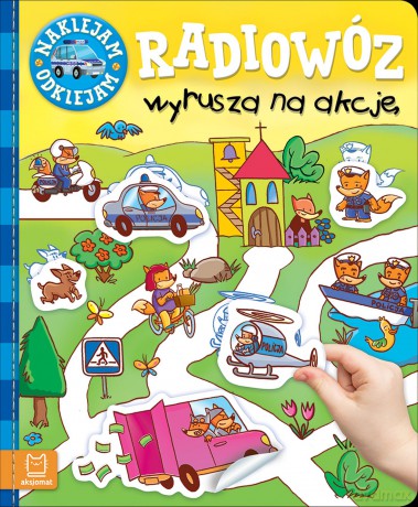 Radiowóz Wyrusza na Akcję. Naklejam, odklejam [KSIĄŻKA]