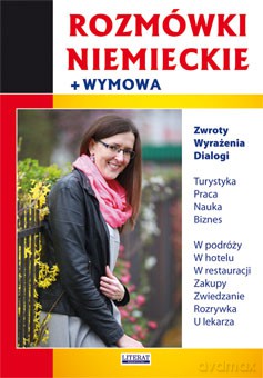 Rozmówki niemieckie + wymowa - Monika Von Basse [KSIĄŻKA]