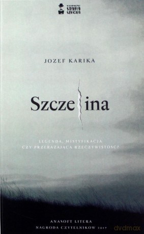 Szczelina - Jozef Karika [KSIĄŻKA]