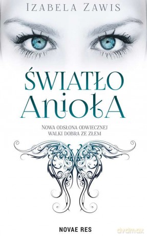 Światło Anioła - Izabela Zawis [KSIĄŻKA]
