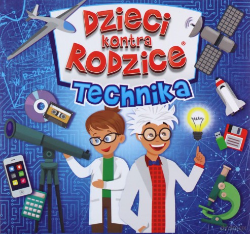 Technika Dzieci Kontra Rodzice [GRA]